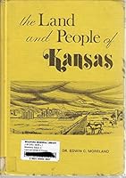 The land and people of Kansas B0006WCQJU Book Cover