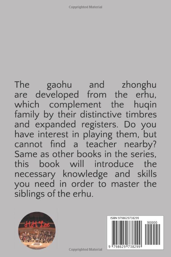 How to Play Erhu, the Chinese Violin: The Gaohu and Zhonghu - Image 2