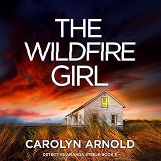 The Wildfire Girl Audiolibro Por Carolyn Arnold arte de portada