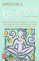 Aprende a Relajarte 8479271965 Book Cover