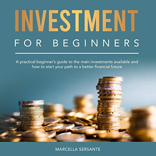 Investment for Beginners by Marcella Sersante episode artwork