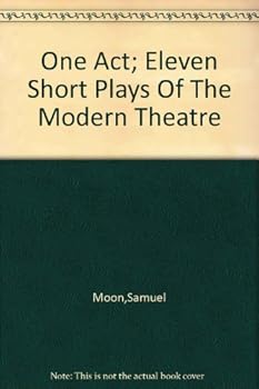 Paperback One Act Eleven Short Plays of the Modern Theatre Book