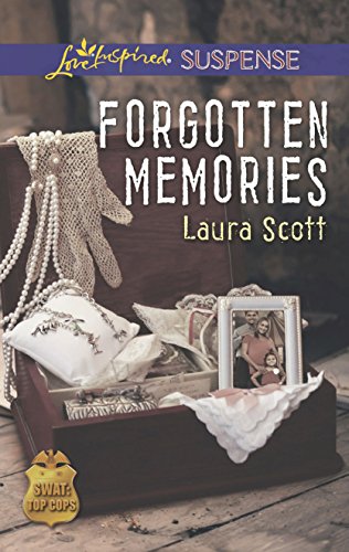Forgotten Memories: Faith in the Face of Crime (SWAT: Top Cops Book 4)