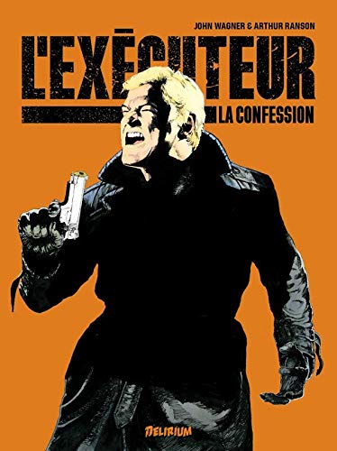 L' Exécuteur: La Confession L' Exécuteur: La Confession