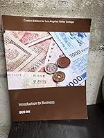 Introduction To Business Custom Edition for Los Angeles Valley College 1323879803 Book Cover