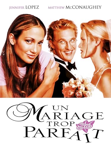 Un mariage trop parfait