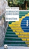  Gebrauchsanweisung für Brasilien: 2. aktualisierte Auflage 2014