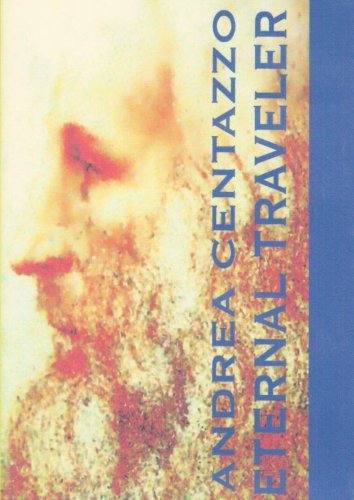 Andrea Centazzo - Eternal Traveler (Dedicated To Leonardo Da Vinci)