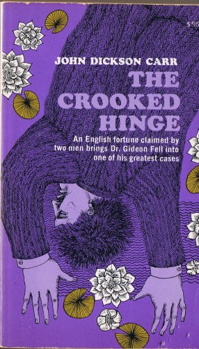 The crooked hinge B0007HIJ04 Book Cover