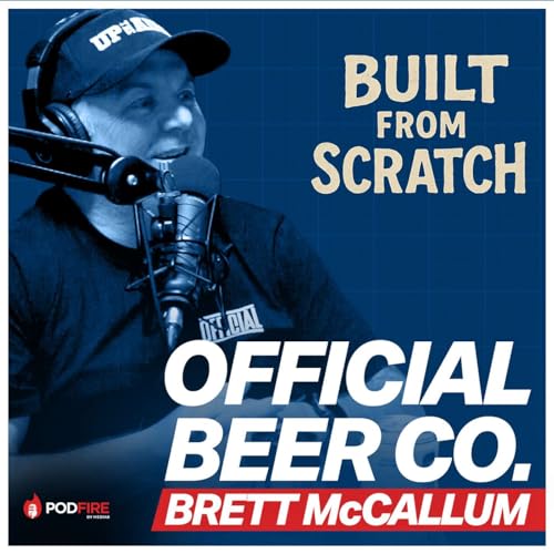 『Brewing Bold Ideas - Official Beer Co. With Brett McCallum | BFS Ep 2』のカバーアート