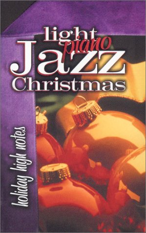Light Piano Jazz Christmas Holiday High Notes