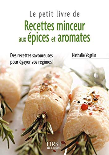 Télécharger Le Petit Livre de - Recettes minceur Epices et Aromates Gratuit