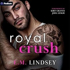 Royal Crush Audiobook By E.M. Lindsey cover art