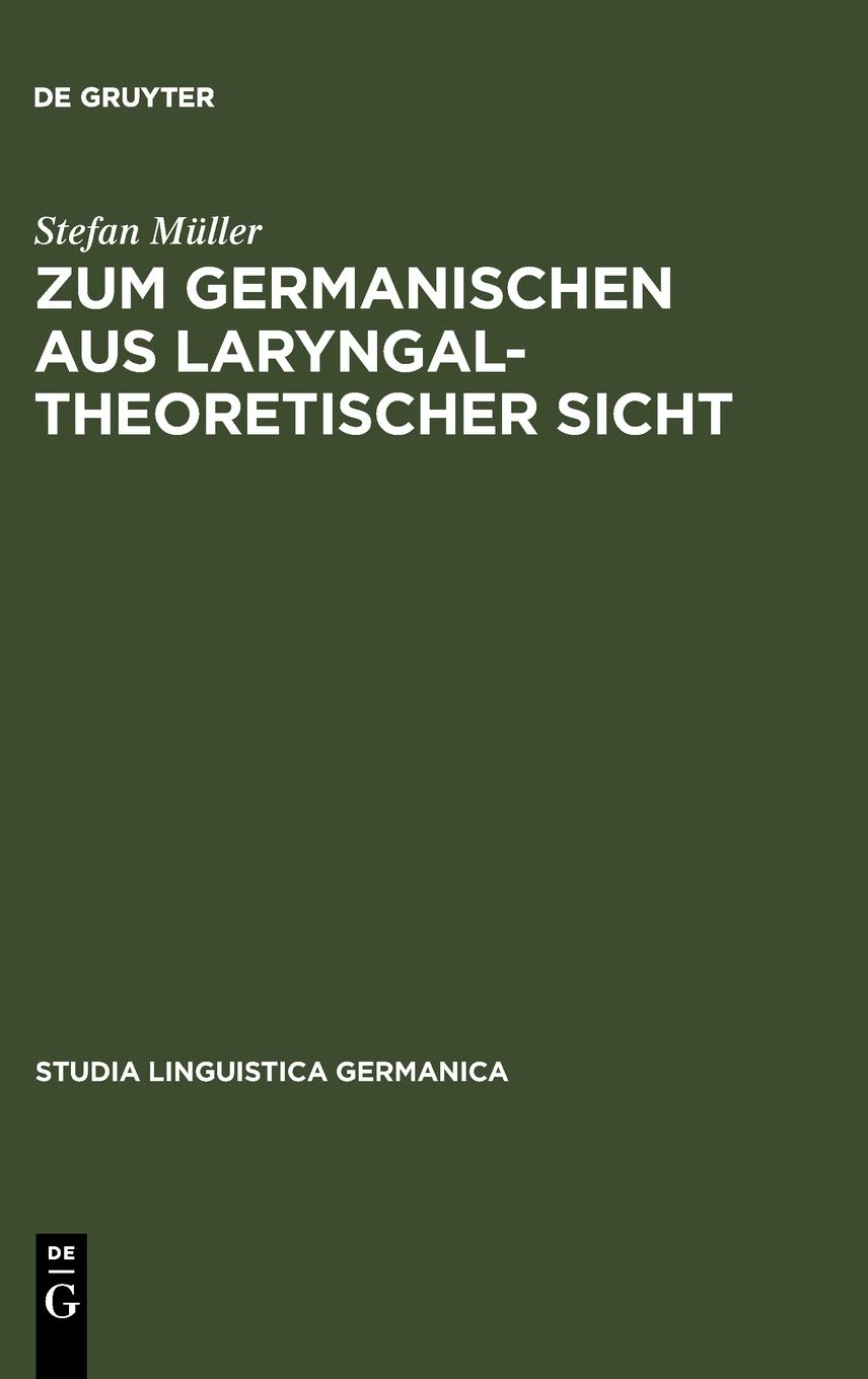 Zum Germanischen aus laryngaltheoretischer Sicht