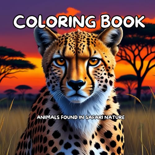"Safari Escape: A Wildlife Coloring Journey for Adults": Coloring Book for Adults: Stress Reliever with Animals Found in Safari 