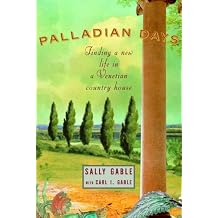 Palladian Days Finding a New Life in a Venetian Country House