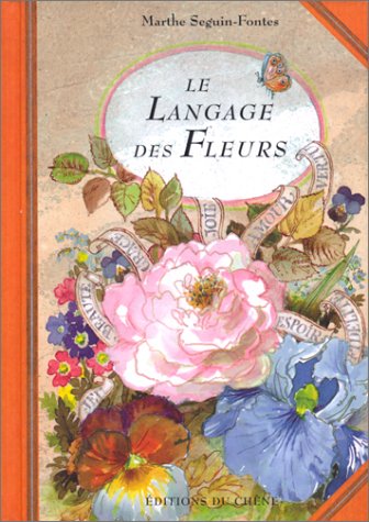 Télécharger Le Langage des fleurs PDF