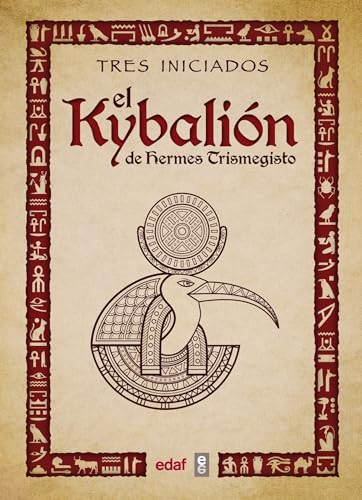 EL KYBALIÓN DE HERMES TRIMEGISTO (Tabla de Esmeralda)