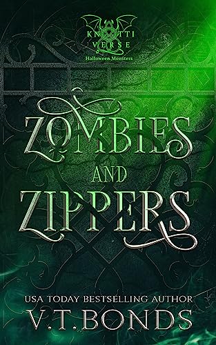 Zombies and Zippers: A Dark and Dirty Why Choose Monster Romance