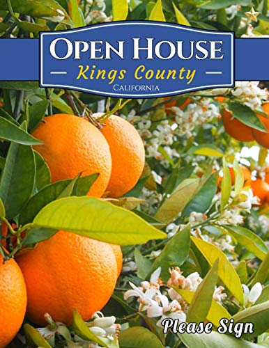 Kings County Open House: A Guest Book for Kings County, California for Real Estate Professionals and People who want to sell their homes.