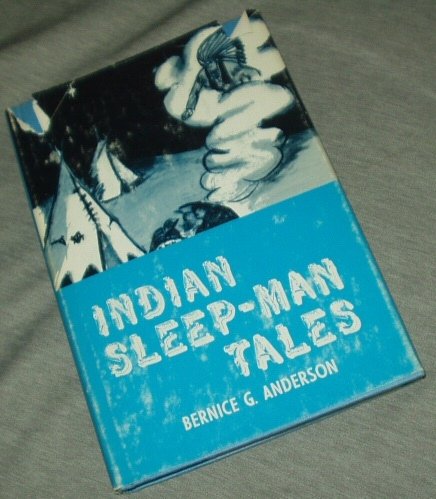 Indian Sleep Man Tales : Authentic Legends of t... B000H06FGQ Book Cover