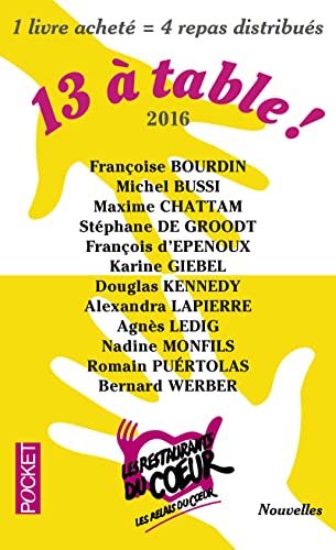 13 a table ! 2017 / Les Restos du Coeur (French Edition)