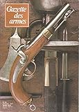  GAZETTE DES ARMES N° 58 MARS 1978