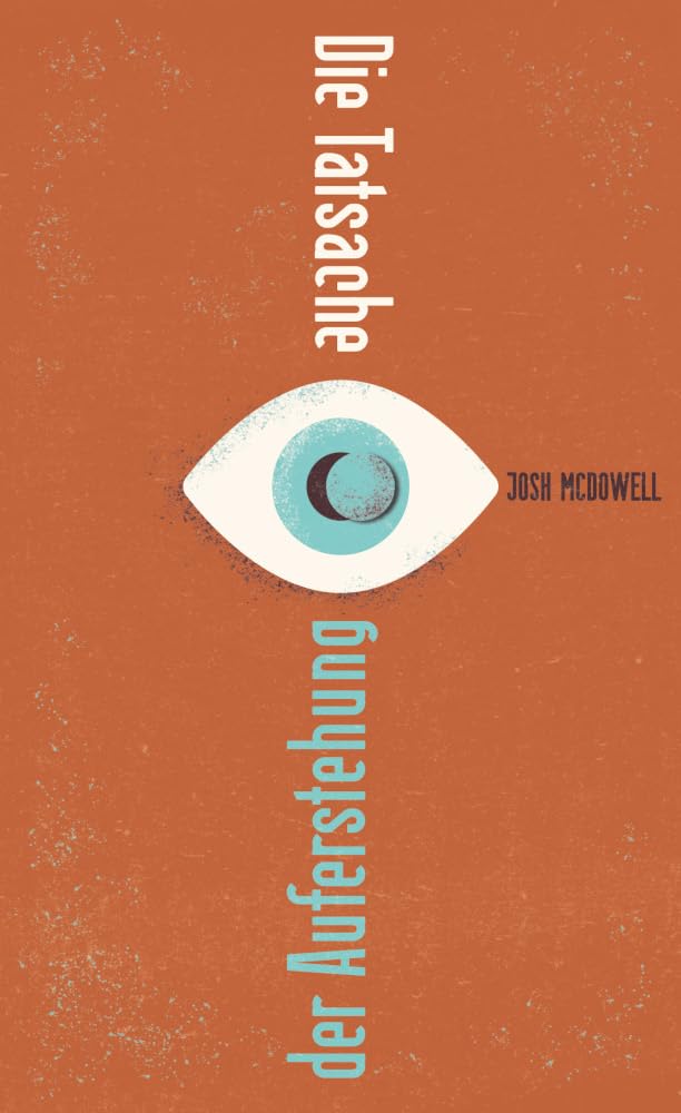 Josh McDowell Gebrauchtbuch Tatsache der Auferstehung