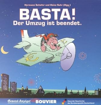Hardcover Basta! Der Umzug ist beendet [German] Book