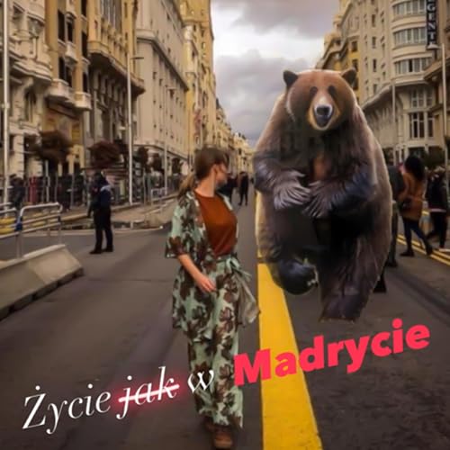 Couverture de Życie jak w Madrycie