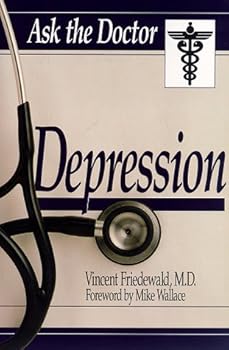 Paperback Ask the Doctor: Depression ("Ask the Doctor" Series) Book