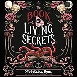 The Book of Living Secrets