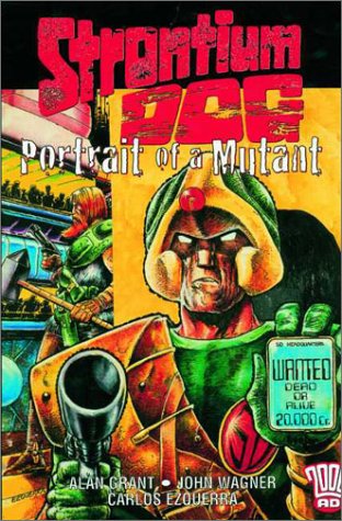 The Strontium Dog: Portrait of a Mutant: 2000 Ad Presents