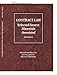 Contract Law, Selected Source Materials Annotated (Selected Statutes)