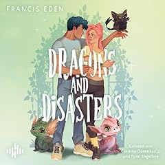 Dragons and Disasters (Hexbound Disasters) cover art