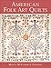 American Folk Art Quilts