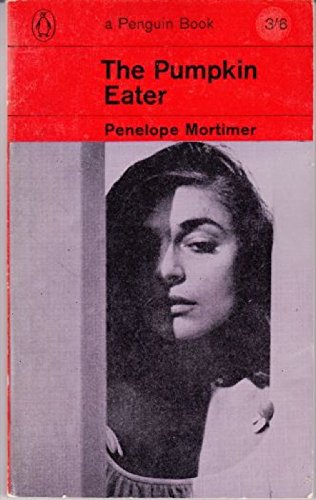 The Pumpkin Eater B000GRDLR6 Book Cover