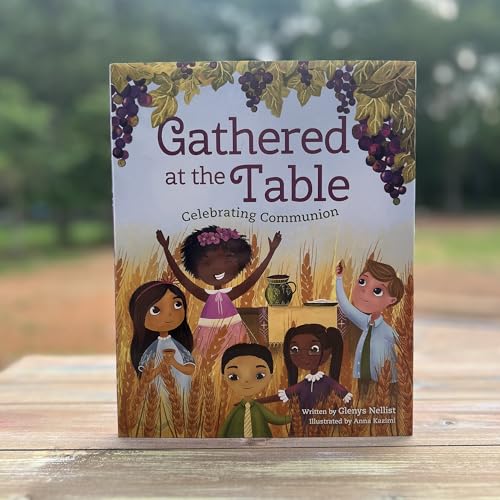Gathered at the Table: Celebrating Communion - Image 28