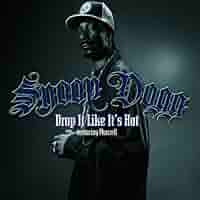 洋楽 SNOOP DOGG / DROP IT LIKE IT'S HOT 7\