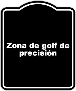 Zona de golf de precisión BLACK Aluminum Composite Sign 20 x 24 inches