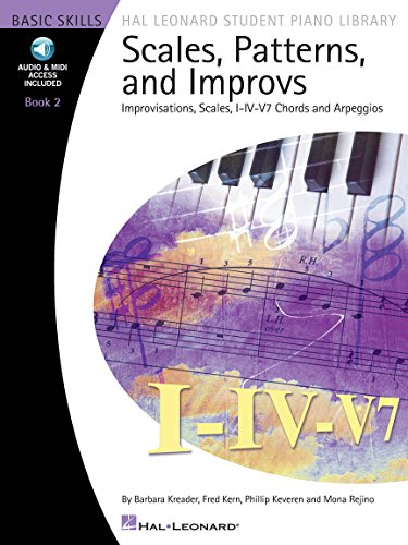 Scales Patterns And Improvs - Book 2 - Hal Leonard Student Piano Library