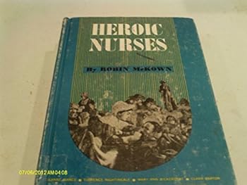 Hardcover Heroic Nurses Book