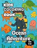Ocean coloring book: Explore ocean life with unique designs for Kids B0F6BTJ1DF Book Cover