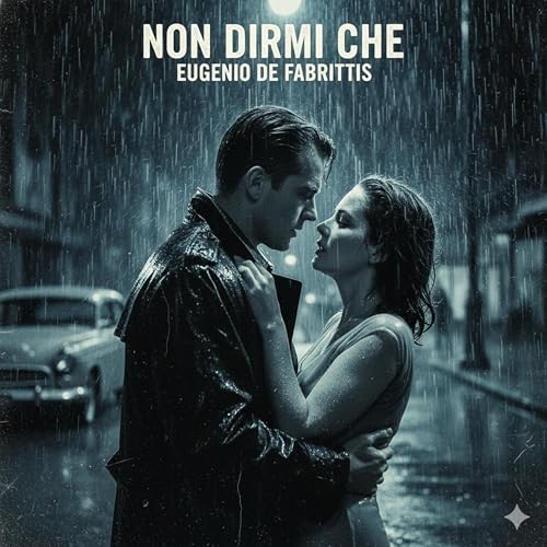  Non dirmi che