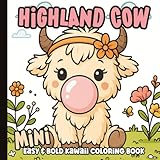 Mini Coloring Book: Kawaii Highland Cows Coloring Pages for Adults, Teens and Kids | Bold and Easy Illustrations for Girls and Boys | 6 x 6 inches