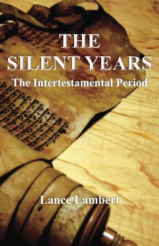 The Silent Years 0989532658 Book Cover