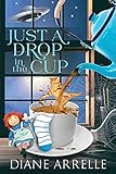 Just A Drop In The Cup