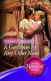 romney marsh wools discount code  A Gentleman by Any Other Name: Book 1 (The Beckets of Romney Marsh)