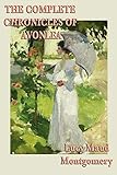 The Complete Chronicles of Avonlea