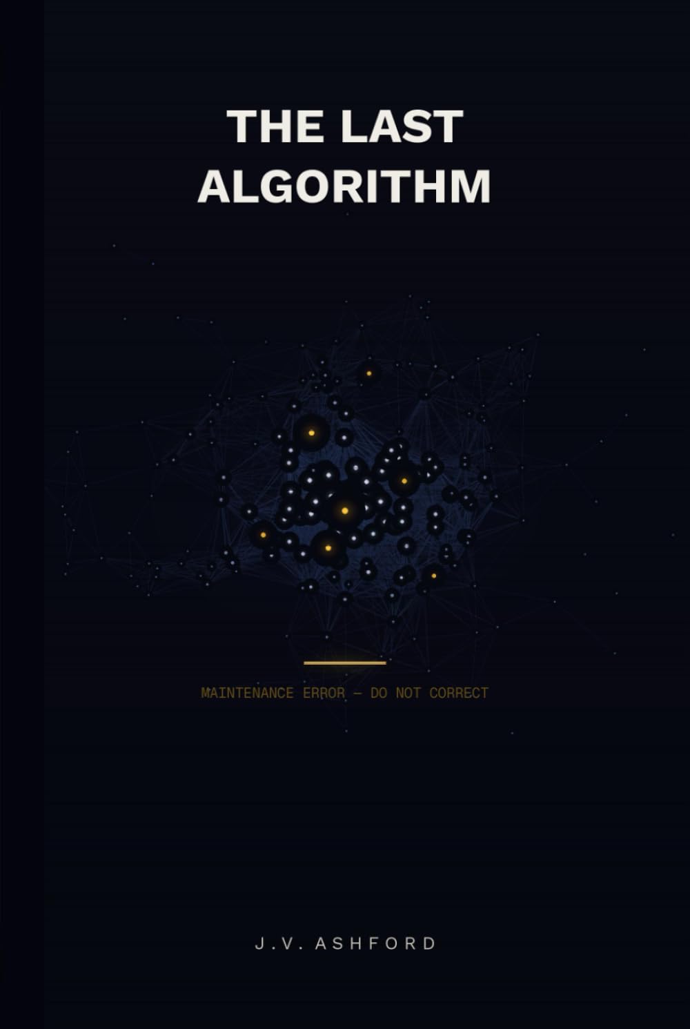 The Last Algorithm